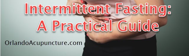 Intermittent Fasting: A Practical Framework for Acupuncture